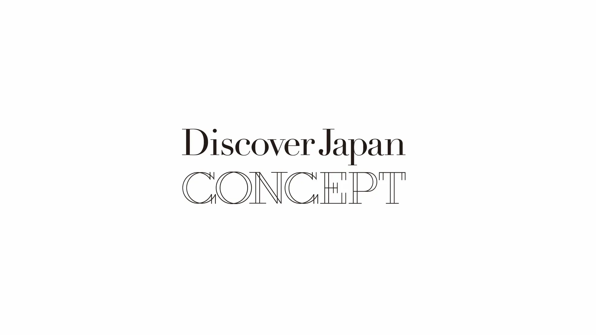 ディスカバー・ジャパン×電通 | イノベーションを支援する「Discover Japan Concept」を開始